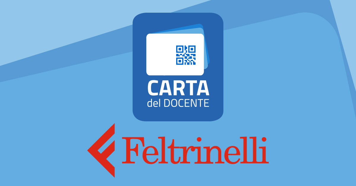 Feltrinelli: Come utilizzare la carta del docente