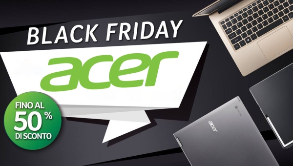 Acer: Black Friday 2024 - Risparmia sui Migliori Notebook e Accessori